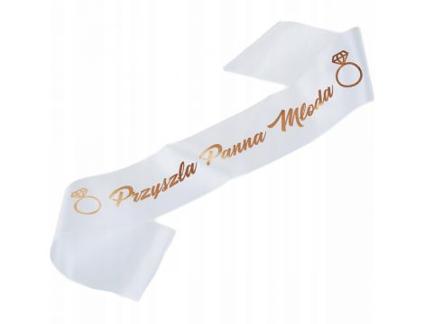 Szarfa biała Przyszła Panna Młoda rose gold PropaGanda 160 cm