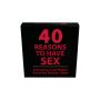 40 REASONS TO HAVE SEX - 2